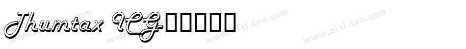 Thumtax ICG字体转换